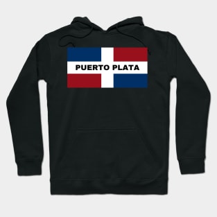 Puerto Plata City in Dominican Republic Flag Hoodie